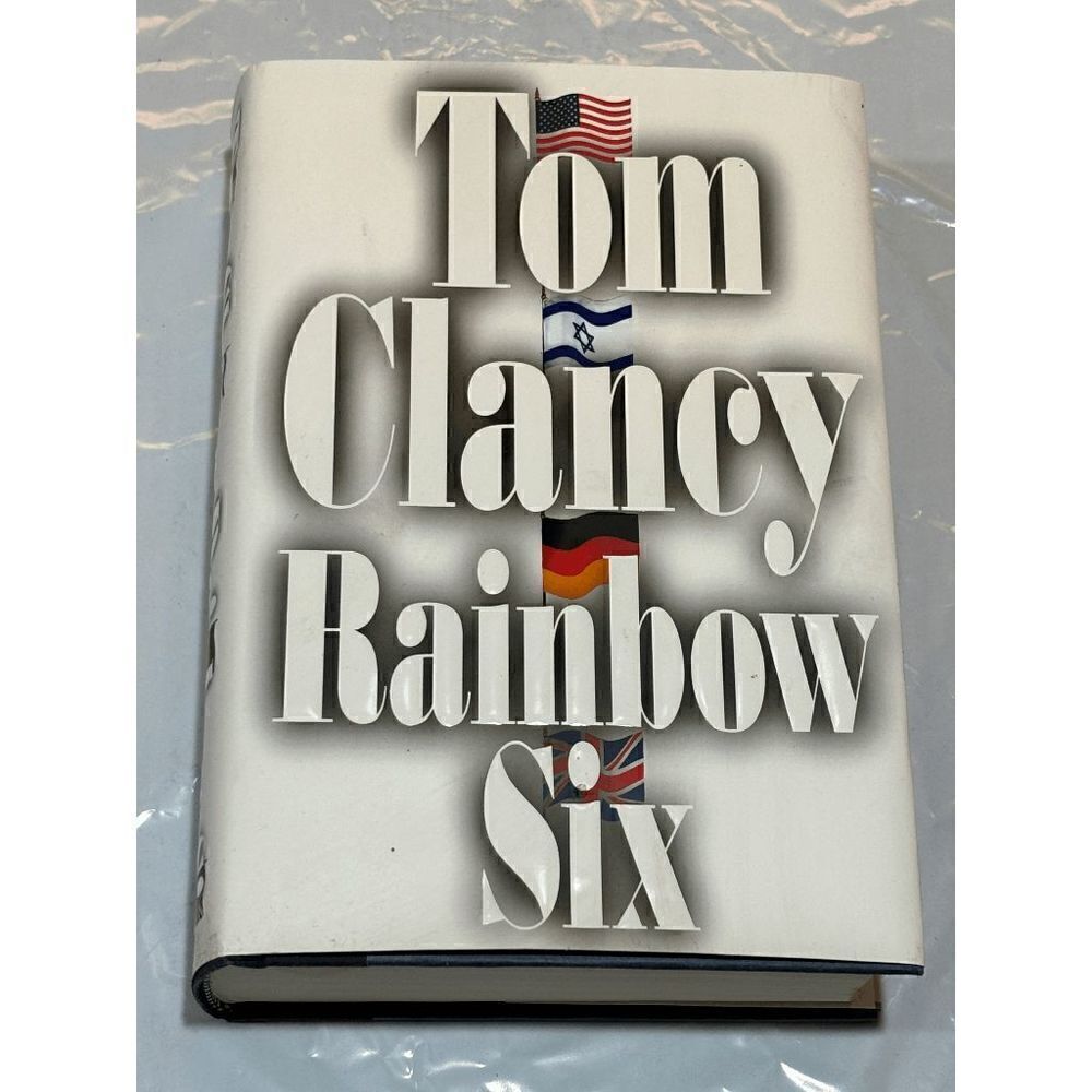 Rainbow Six: By Tom Clancy, 1st edition 1st print (A Jack Ryan Novel) Very Good!